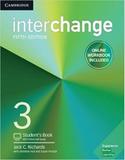 Interchange 3 sb with online self-study and online wb - 5th ed - Cambridge university