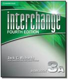 Interchange 3a: workbook - Cambridge