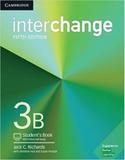 Interchange 3b sb with online self-study - 5th ed - Cambridge university
