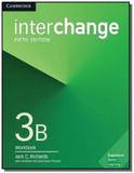 Interchange 3b wb - 5th ed - Cup - cambridge university
