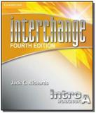 Interchange intro a: workbook - Cambridge