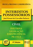 Interditos Possessórios - PPJ Cível Volume 7 - Juruã
