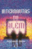 Internautas Do Além - Age