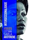 Interseccionalidade - Serie Feminismos Plurais - Polen