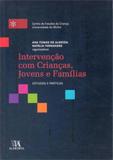 Intervençao com crianças, jovens e familias - Almedina brasil