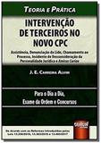 Intervencao de terceiros no novo cpc - assistencia - Jurua