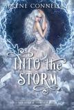 Into the Storm - Serene conneeley/blessed bee