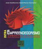 Intraempreendedorismo - Conceitos E Praticas - Qualitymark