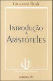 Introduçao a aristoteles - Ediçoes 70