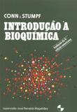 Introdução à bioquímica - Editora blucher