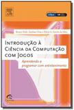 Introdução à ciência da computação com jogos
