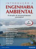 Introdução à Engenharia Ambiental - O Desafio do Desenvolvimento Sustentável