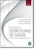 Introdução a Estruturas de Dados: Com Técnicas de Programação em C - Elsevier