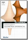 Introducao a geometria diferencial - Edgard blucher