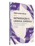 Introdução à Lógica Jurídica - 8ª Edição (2019) - Rt - revista dos tribunais