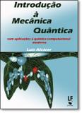 Introducao a mecanica quantica - Livraria da fisica