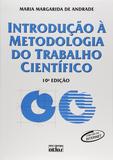 Introdução À Metodologia Do Trabalho Científico