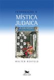Introdução à mistica judaica