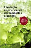Introdução À Nomenclatura dos Compostos Orgânicos - Escolar
