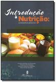 Introducao a nutricao: conceitos basicos - Martinari