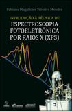 Introduçao a tecnica de espectroscopia fotoeletronica por raios x - xps - Synergia