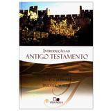 Introdução ao Antigo Testamento - Vida nova