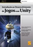 Introdução Ao Desenvolvimento de Jogos Com Unity - Fca