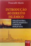 Introdução ao Direito Islâmico - Juruá
