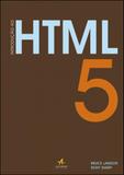 Introduçao ao html 5 - Alta books