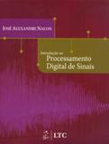 Introdução ao Processamento Digital de Sinais