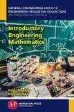Introductory Engineering Mathematics - Momentum press, llc