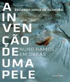 Invencao De Uma Pele, A - Iluminuras
