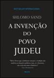 Invençao do povo judeu, a - Benvira