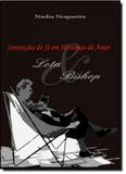 Invencoes de Si em Historias de Amor: Lota e Bishop. - Apicuri editora