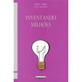 Inventando milhoes - Unicamp