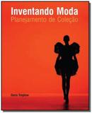 Inventando moda: planejamento de colecao - Doris