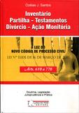 Inventário, Partilha - Testamentos Divórcio - Ação Monitória - Vale do mogi
