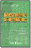 Investimento Sob Medida: Lazuli - Lazuli editora