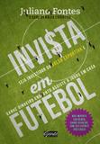 Invista em futebol