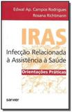 Iras - infeccao relacionada a assistencia a saude - Sarvier