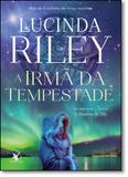 Irmã da Tempestade, A: A História de Ally - Vol.2 - Série As Sete Irmãs - Arqueiro - sextante