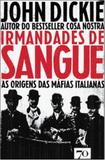 Irmandades de sangue. - Ediçoes 70