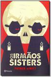 Irmãos Sisters, Os - Planeta do brasil - grupo planeta