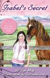 Isabel's Secret - New millennium girl books