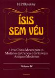 Ísis Sem Véu Vol. IV