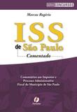 Iss de Sao Paulo Comentada - Editora ferreira