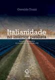 Italianidade no interior paulista