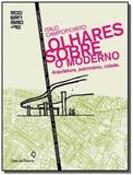Italo campofiorito: olhares sobe o moderno - Casa da palavra