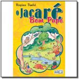 Jacare bom papo o - Ide