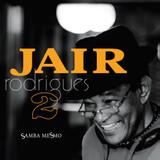 Jair Rodrigues - Samba Mesmo - Vol 2 - CD - Som livre